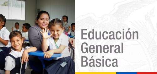 Educación General Básica – Ministerio de Educación