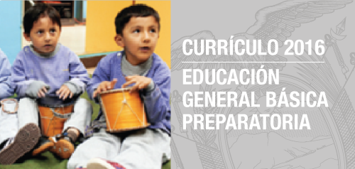 Educación General Básica Preparatoria – Ministerio de Educación